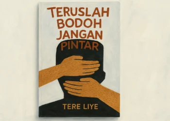 Membaca “Teruslah Bodoh Jangan Pintar” di Tengah Sengkarut Penegak Hukum dan Krisis Energi yang Menampar Rakyat