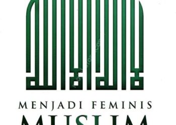 Menepis Stigma, Merajut Kesetaraan: Resensi Buku Menjadi Feminis Muslim